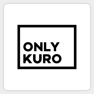 Only Kuro - Logo Parody Magnet